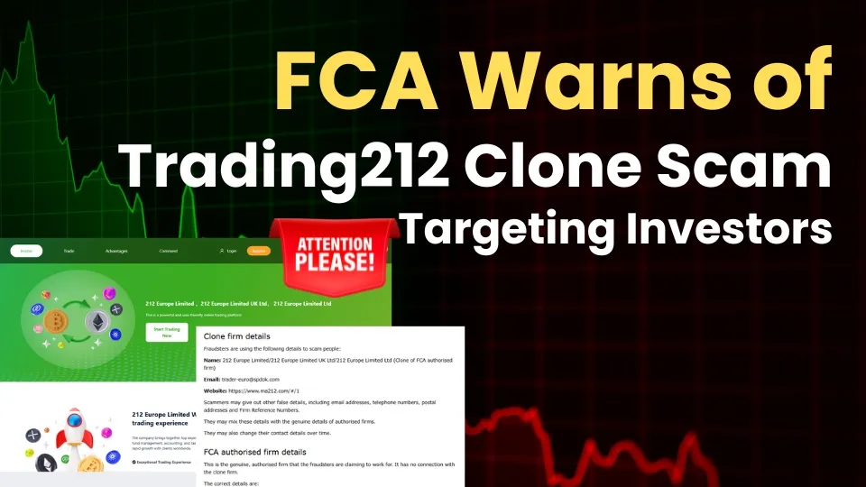 FCA Warns of Trading212 Clone Scam Targeting Investors.jpg FCA Warns of Trading212 Clone Scam Targeting Investors.jpg