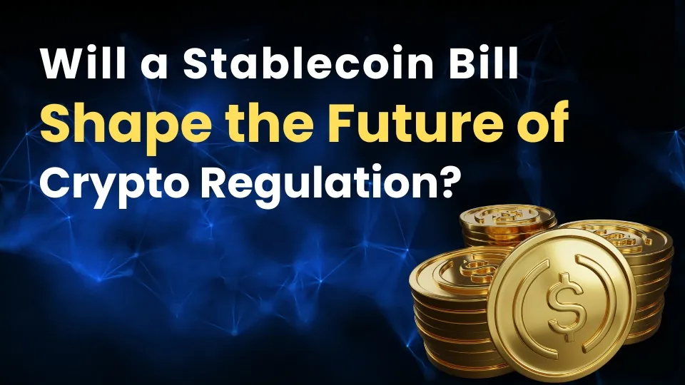 Will a Stablecoin Bill Shape the Future of Crypto Regulation.jpg Will a Stablecoin Bill Shape the Future of Crypto Regulation.jpg