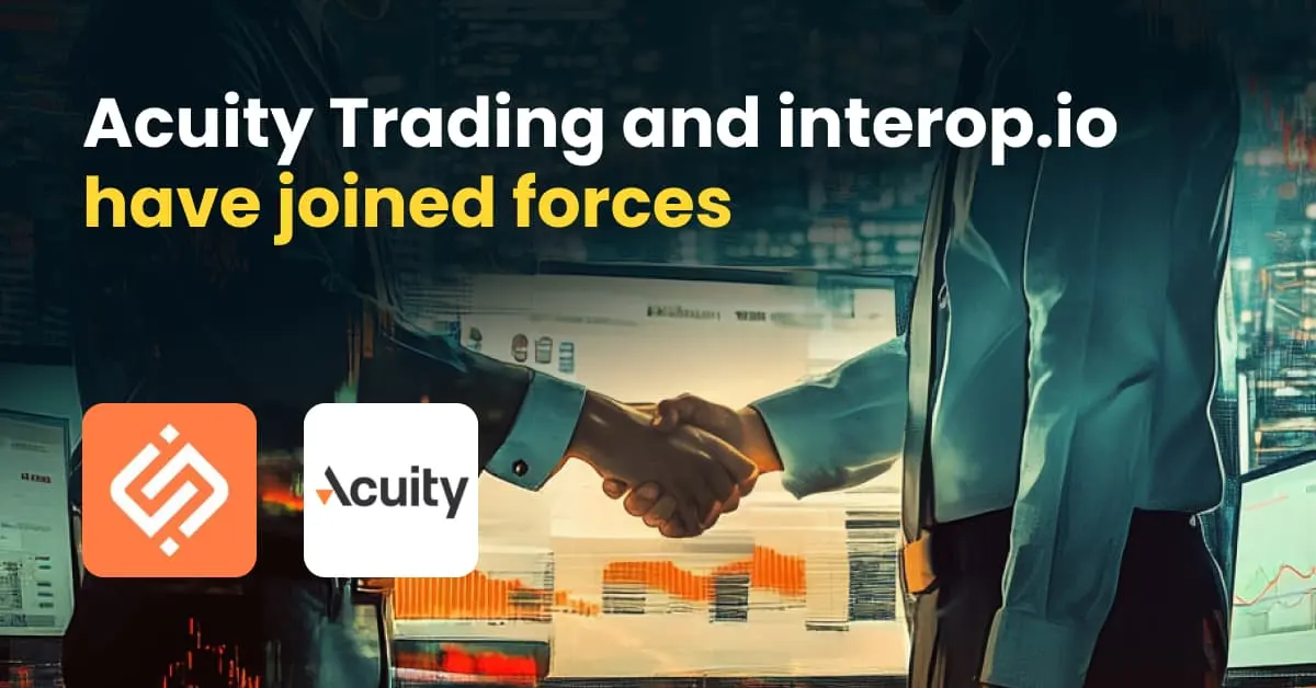 Acuity Trading and interop.io have joined forces