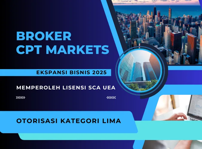 broker-cpt-markets-meraih-lisensi-sca-uni-emirat-arab-otorisasi-kategori-lima-2025.png broker-cpt-markets-meraih-lisensi-sca-uni-emirat-arab-otorisasi-kategori-lima-2025.png