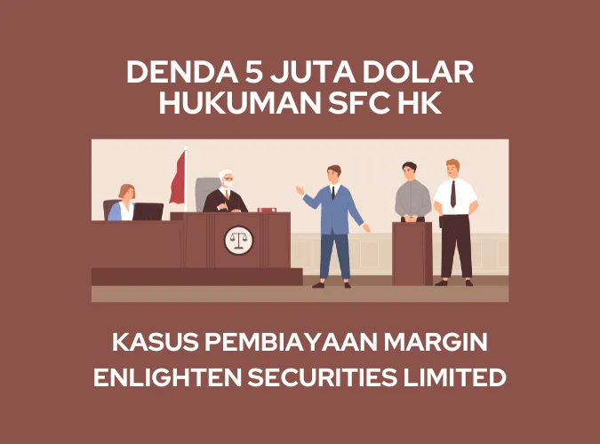 broker-forex-enlighten-securities-limited-dihukum-5-juta-dolar-oleh-sfc-hong-kong.png broker-forex-enlighten-securities-limited-dihukum-5-juta-dolar-oleh-sfc-hong-kong.png