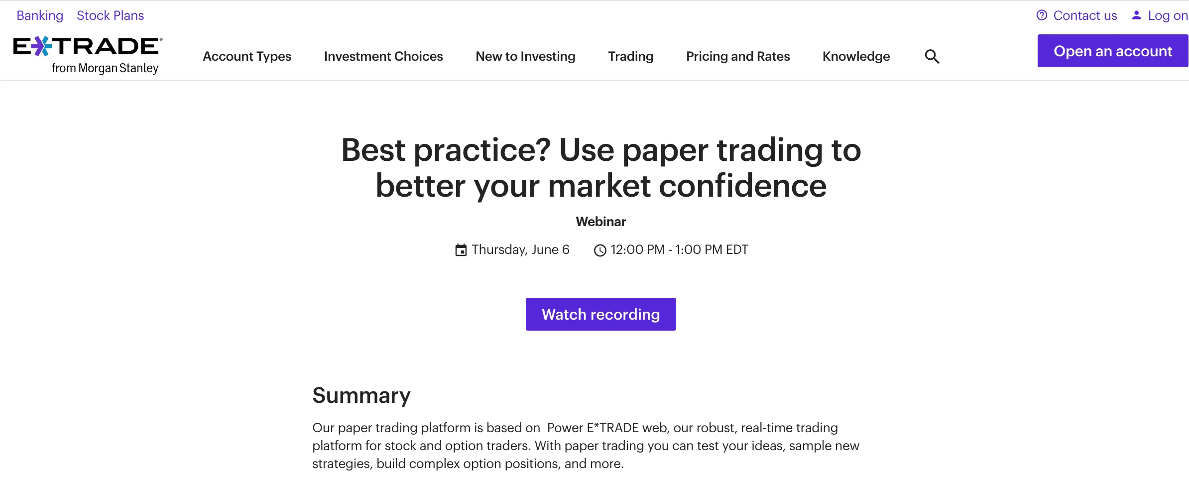 Most Suitable for Beginners: E*TRADE Demo Trading Most Suitable for Beginners: E*TRADE Demo Trading
