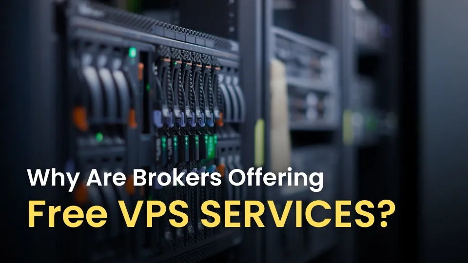 Why Are Brokers Offering Free VPS Services (3).jpg Why Are Brokers Offering Free VPS Services (3).jpg