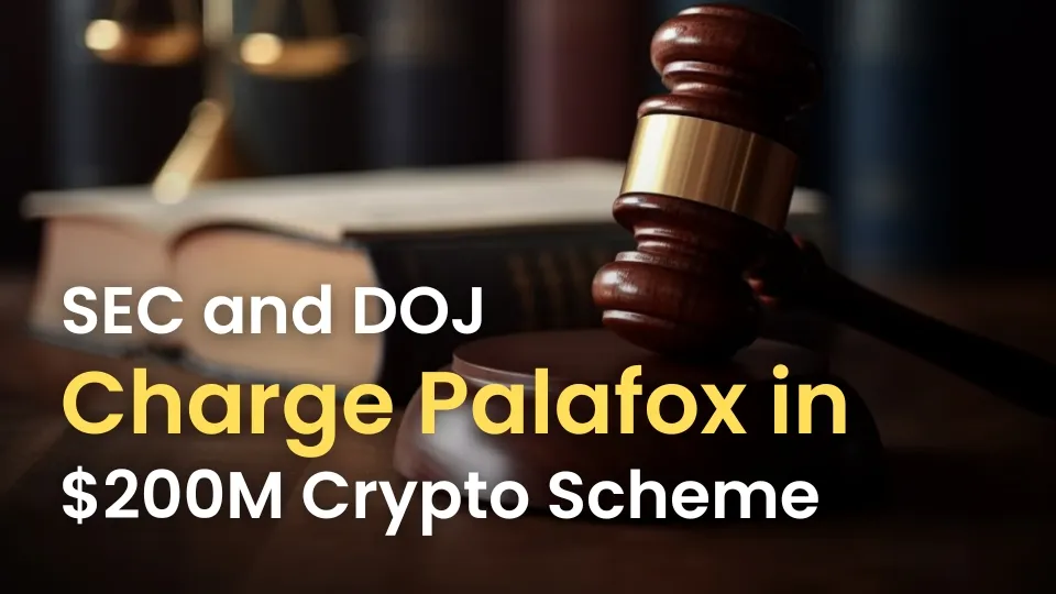 SEC and DOJ Charge Palafox in $200M Crypto Scheme.jpg SEC and DOJ Charge Palafox in $200M Crypto Scheme.jpg