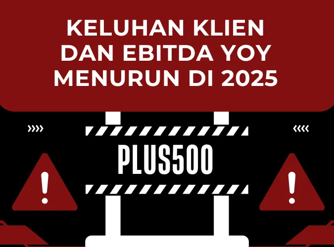 broker-plus500-membuat-resah-banyak-keluhan-klien-dan-ebitda-yoy-2025-menurun.png broker-plus500-membuat-resah-banyak-keluhan-klien-dan-ebitda-yoy-2025-menurun.png