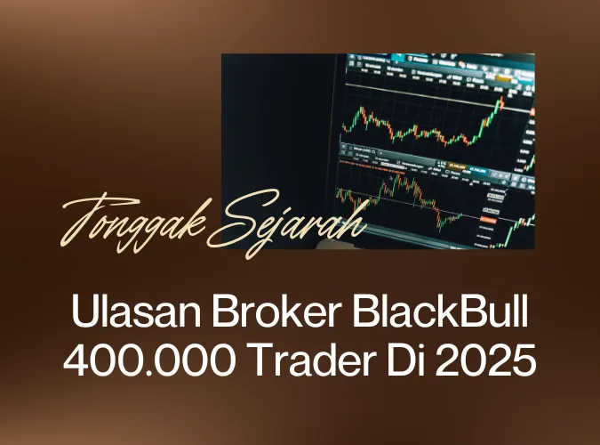 ulasan-pencapaian-empatratusribu-trader-di-2025-broker-forex-blackbull.png ulasan-pencapaian-empatratusribu-trader-di-2025-broker-forex-blackbull.png