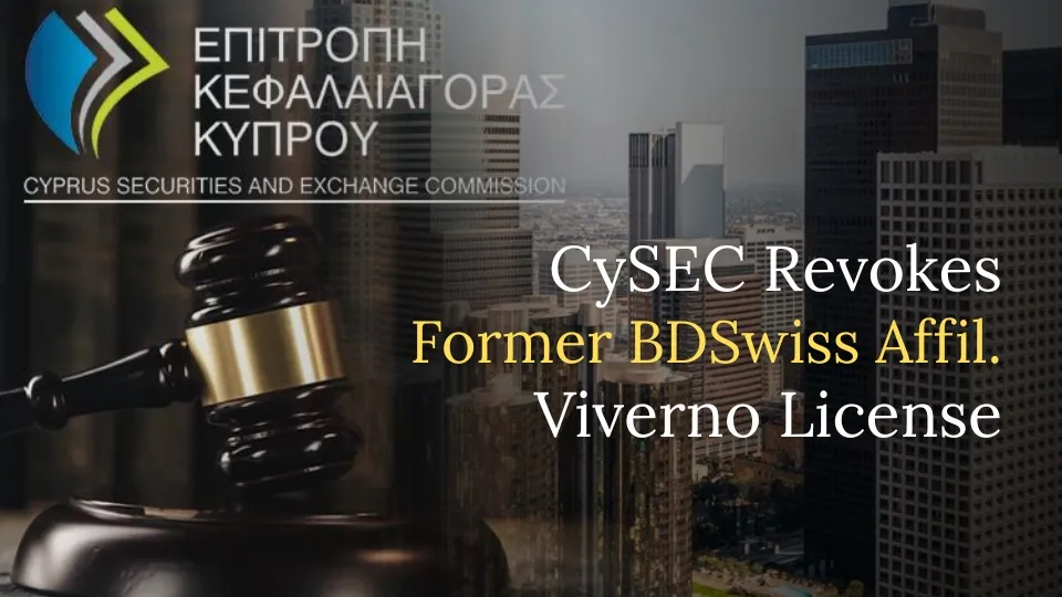 CySEC Revokes Former BDSwiss Affiliate Viverno License.jpg CySEC Revokes Former BDSwiss Affiliate Viverno License.jpg