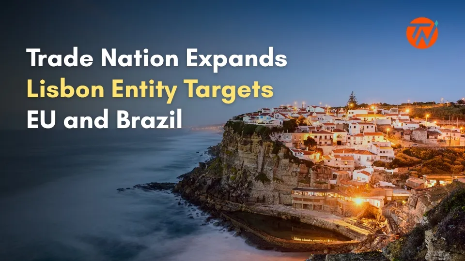 Trade Nation Expands Lisbon Entity Targets EU & Brazil (2).jpg Trade Nation Expands Lisbon Entity Targets EU & Brazil (2).jpg