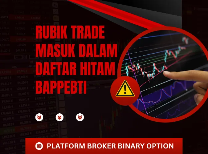 broker-binary-option-rubik-trade-masuk-dalam-daftar-hitam-bappebti-indonesia.png broker-binary-option-rubik-trade-masuk-dalam-daftar-hitam-bappebti-indonesia.png