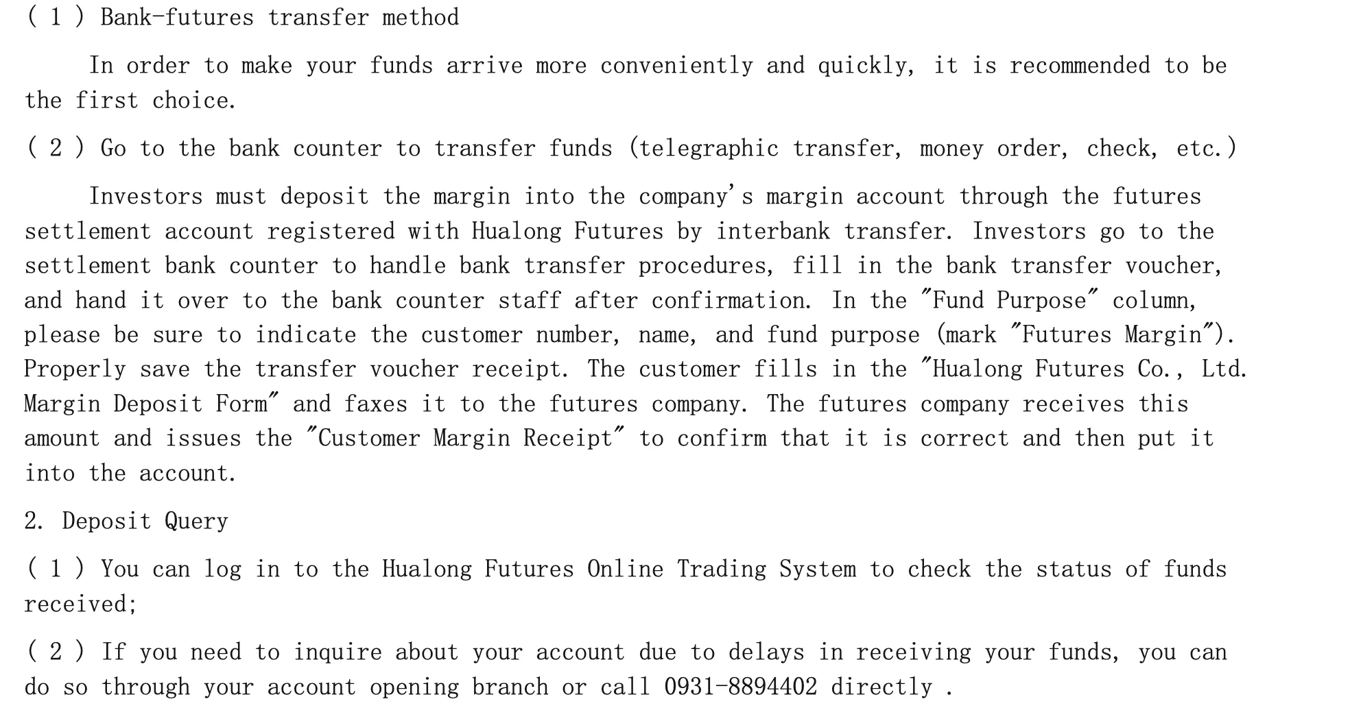 Deposit and Withdrawal Deposit and Withdrawal