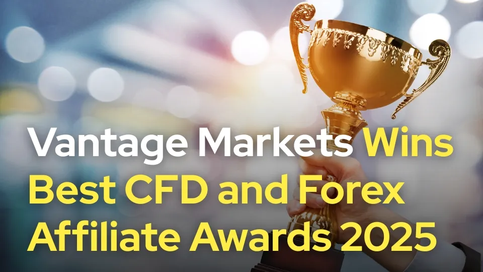 Vantage Markets Wins Best CFD and Forex Affiliate Awards 2025.jpg Vantage Markets Wins Best CFD and Forex Affiliate Awards 2025.jpg