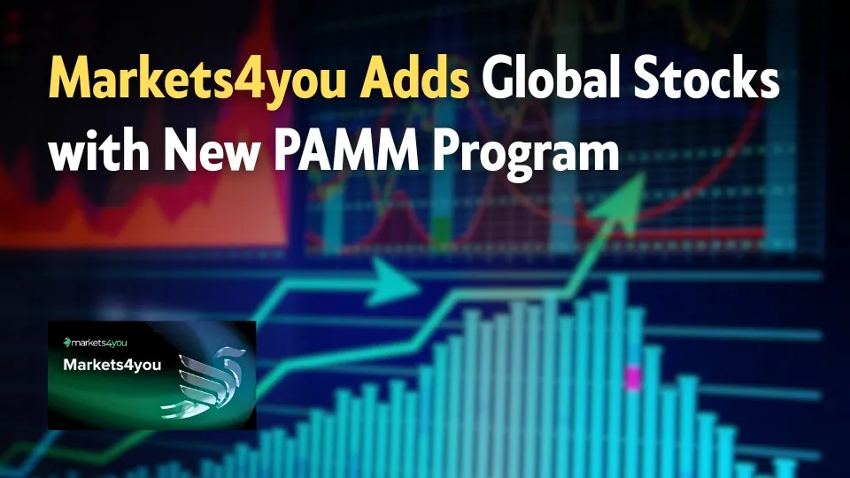 Markets4you Adds Global Stocks with New PAMM Program (3).jpg Markets4you Adds Global Stocks with New PAMM Program (3).jpg