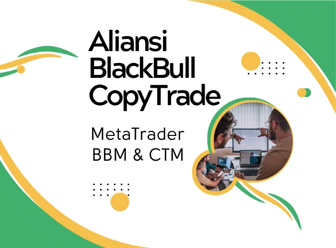 aliansi-broker-blackbull-markets-dan-copytrade-market-memperluas-kemitraan-jangka-panjang.png aliansi-broker-blackbull-markets-dan-copytrade-market-memperluas-kemitraan-jangka-panjang.png