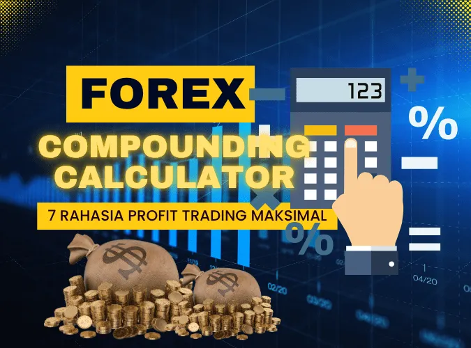 rahasia-profit-maksimal-7-tips-memanfaatkan-compounding-calculator-forex-secara-efektif.png rahasia-profit-maksimal-7-tips-memanfaatkan-compounding-calculator-forex-secara-efektif.png