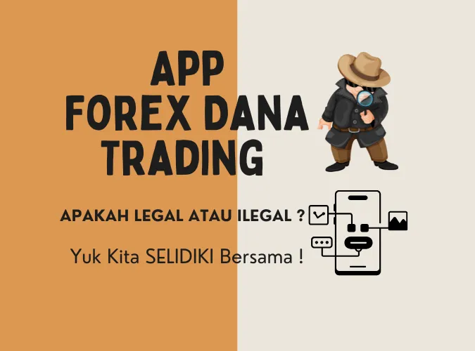 apakah-app-trading-forex-dana-berstatus-legal-atau-ilegal-di-indonesia-2025.png apakah-app-trading-forex-dana-berstatus-legal-atau-ilegal-di-indonesia-2025.png