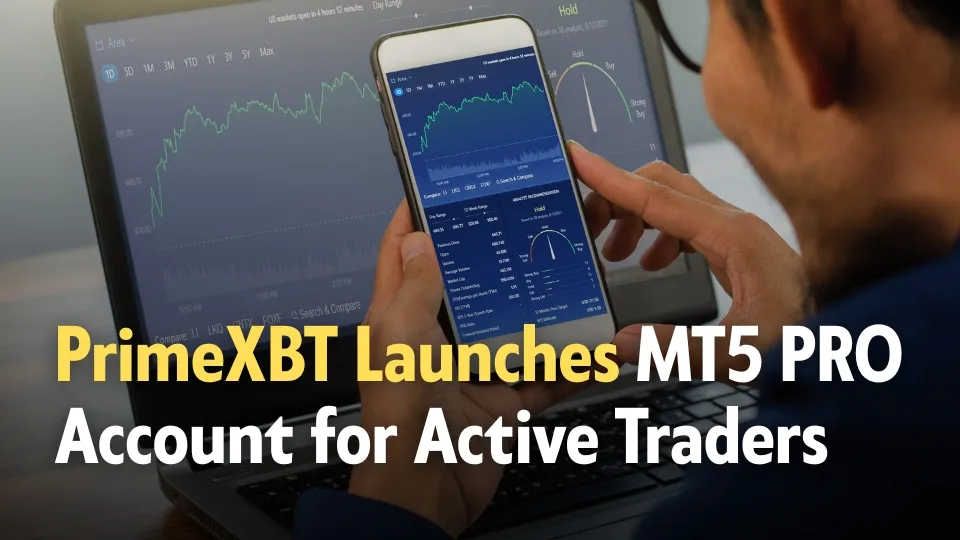PrimeXBT Launches MT5 PRO Account for Active Traders.jpg PrimeXBT Launches MT5 PRO Account for Active Traders.jpg