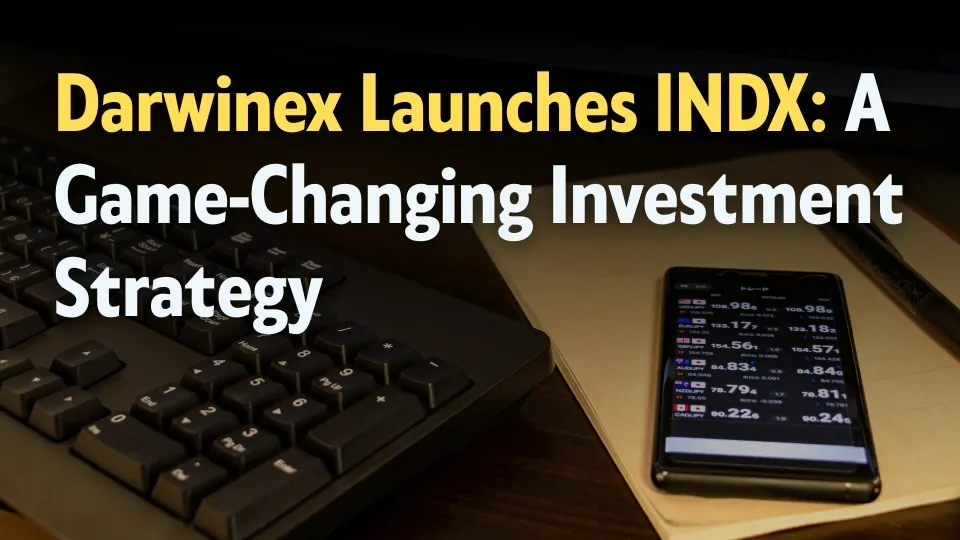 Darwinex Launches INDX A Revolutionary Investment Strategy for Traders.jpg Darwinex Launches INDX A Revolutionary Investment Strategy for Traders.jpg