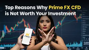 Top Reasons Why Prime FX CFD is Not Worth Your Investment