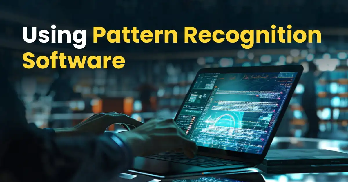 Using Forex Pattern Recognition Software