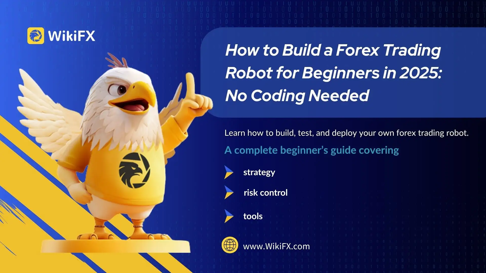 How to Build a Forex Trading Robot for Beginners in 2025: No Coding Needed