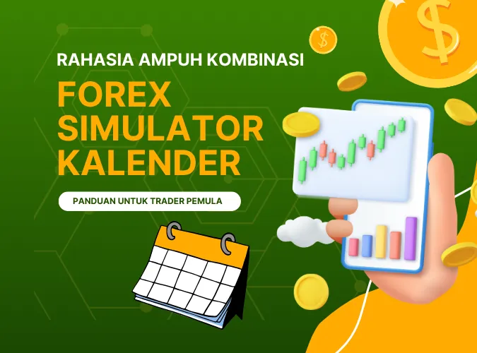 menguasai-forex-kalender-dan-simulator-online-panduan-ampuh-untuk-trader-forex-pemula.png menguasai-forex-kalender-dan-simulator-online-panduan-ampuh-untuk-trader-forex-pemula.png