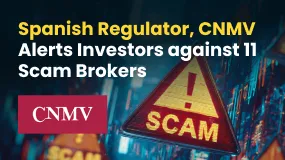 Spanish Regulator, CNMV Alerts Investors against 11 Scam Brokers 