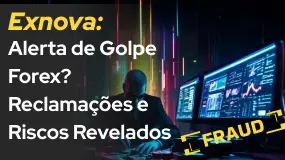 Exnova: Alerta de Golpe Forex? Reclamações e Riscos Revelados
