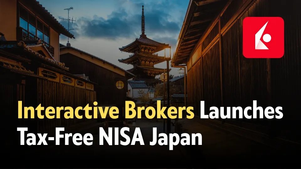 Interactive Brokers Launches NISA Japan for Tax-Free Investing.jpg Interactive Brokers Launches NISA Japan for Tax-Free Investing.jpg
