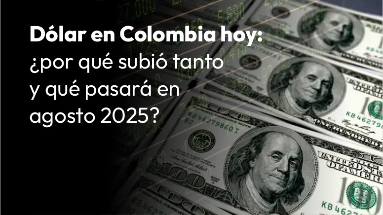 Dólar Colombia Dólar Colombia