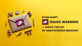 Scam Alert: FCA Issues Warning — Check the List of Unauthorized Brokers!