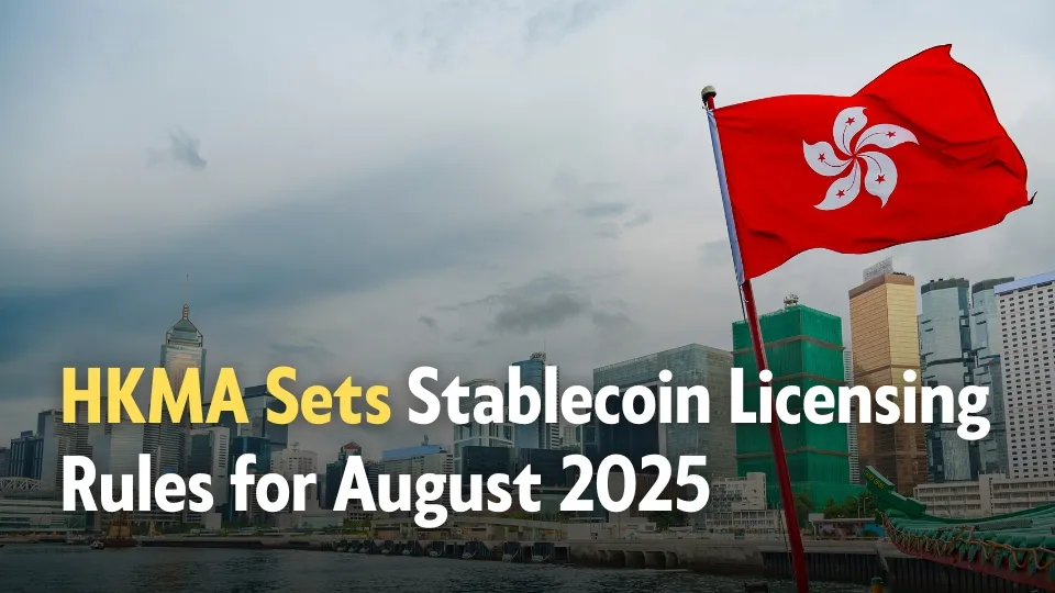 HKMA Launches Stablecoin Licensing Rules Ahead of August 2025 Deadline.jpg HKMA Launches Stablecoin Licensing Rules Ahead of August 2025 Deadline.jpg