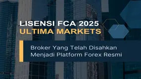 Broker Ultima Markets Ltd Disahkan Menjadi Platform Forex Resmi Teregulasi FCA 2025