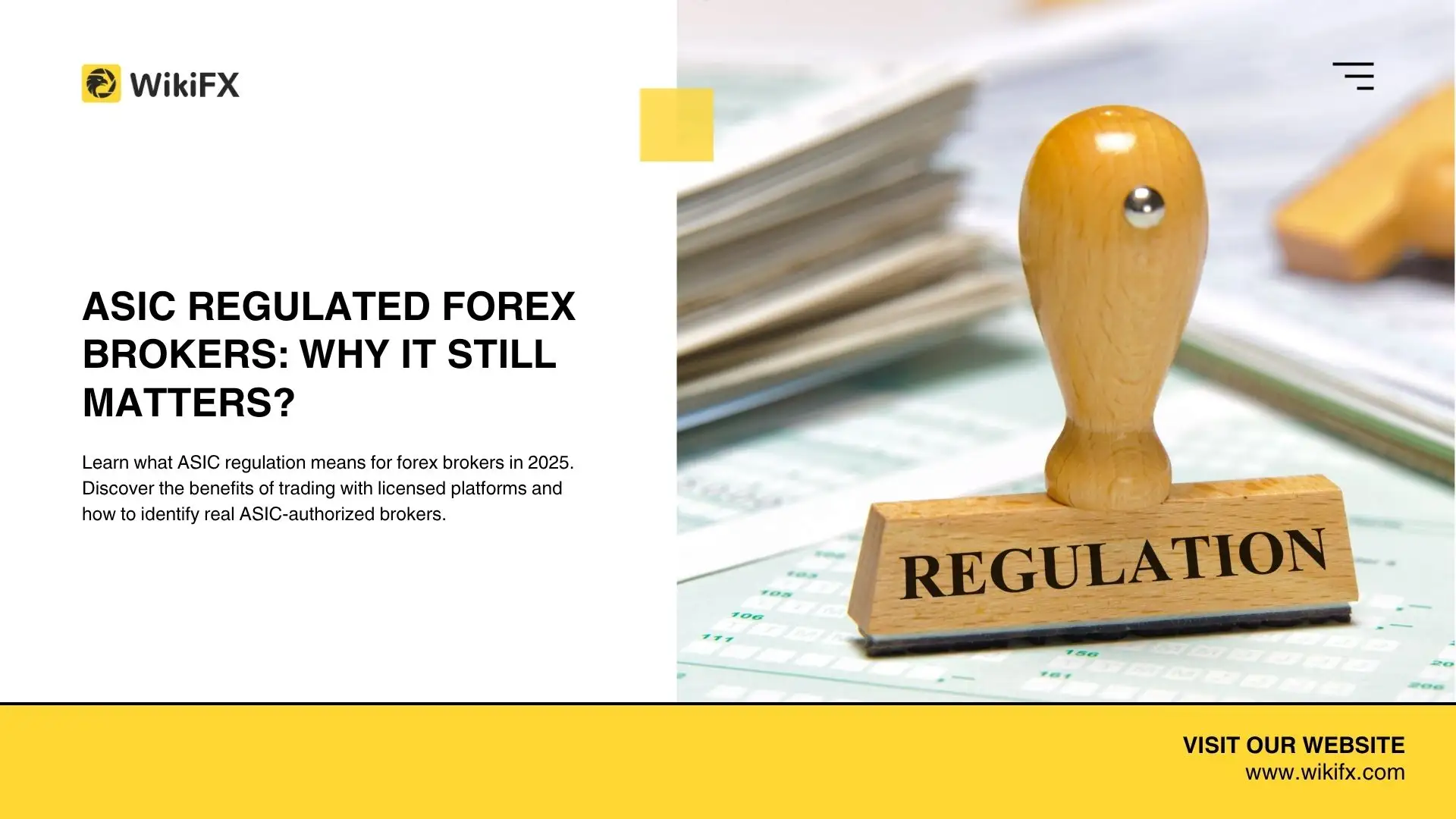 ASIC Regulated Forex Brokers: Why Licensing Still Matters in 2025
