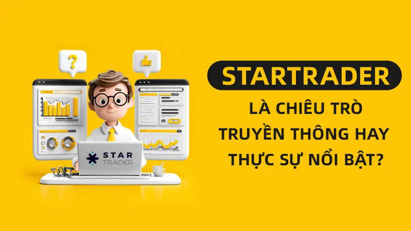 WikiFX Review sàn Forex STARTRADER 2025: Chiêu trò truyền thông hay thực sự nổi bật?