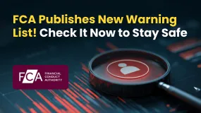 FCA Publishes New Warning List! Check It Now to Stay Safe
