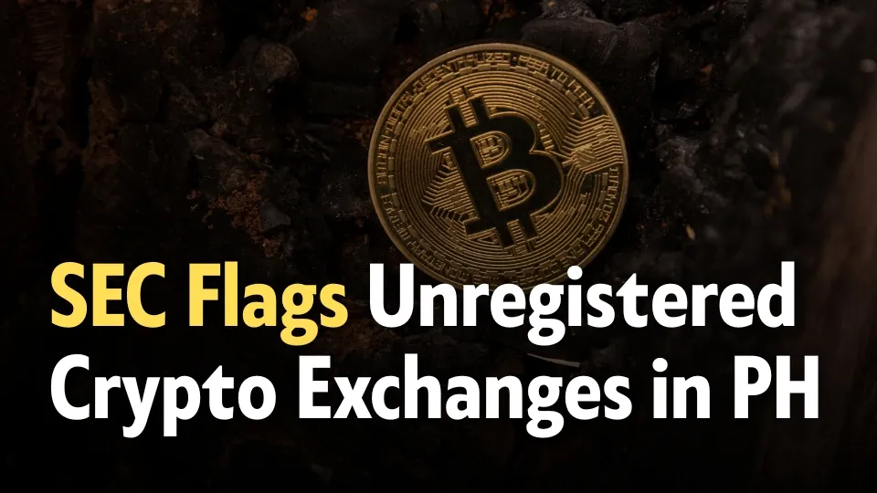 SEC Flags Unregistered Crypto Exchanges in Philippines.jpg SEC Flags Unregistered Crypto Exchanges in Philippines.jpg