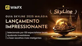 Guia SkyLine da WikiFX 2025 - Lista da Malásia é Agora Grandiosamente Revelada!