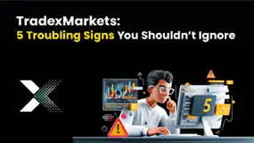 TradexMarkets: 5 Troubling Signs You Shouldn’t Ignore