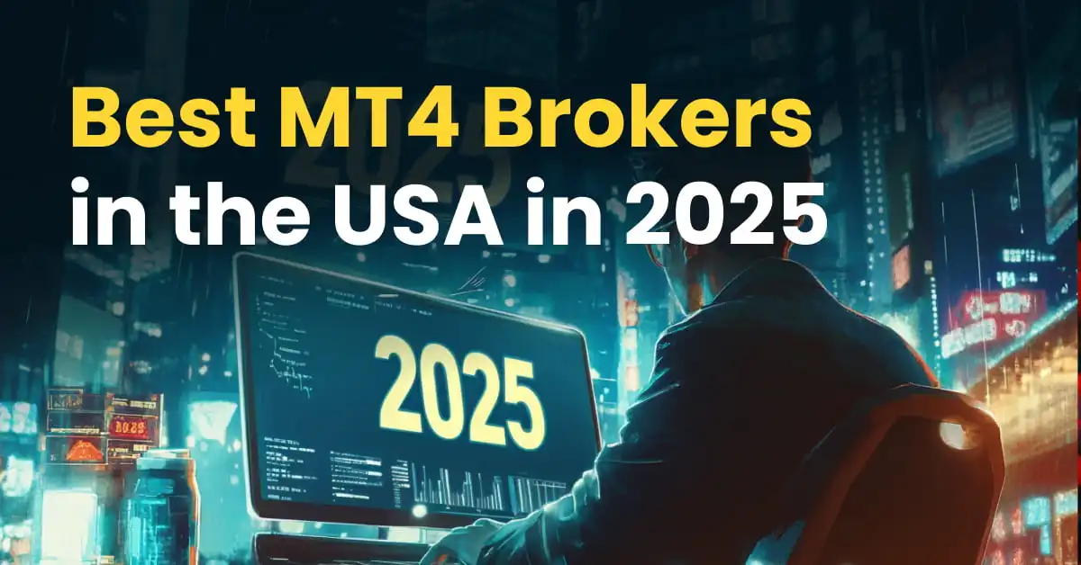 Best MT4 Brokers in the USA in 2025