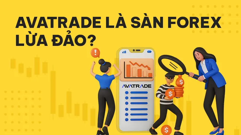 WikiFX Review sàn Forex AvaTrade 2025: Sàn giao dịch uy tín hay lừa đảo?
