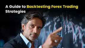 A Guide to Backtesting Forex Trading Strategies