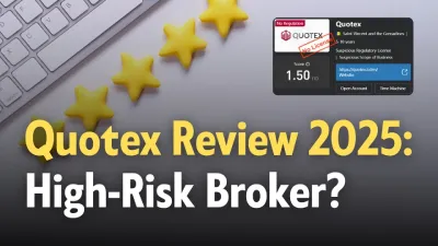 Quotex Broker Review 2025: Is It a High-Risk Broker?