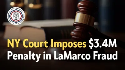New York Court Finalizes $3.4M Penalty in LaMarco Forex Fraud