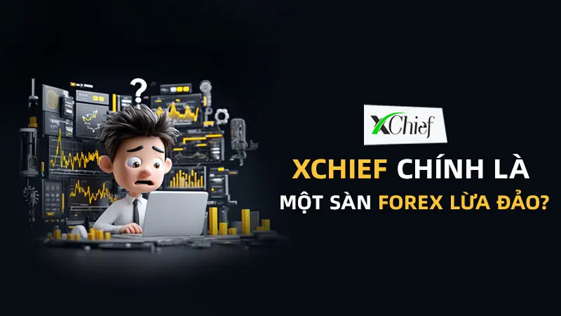WikiFX Review sàn Forex xChief 2025: Sàn forex lừa đảo?