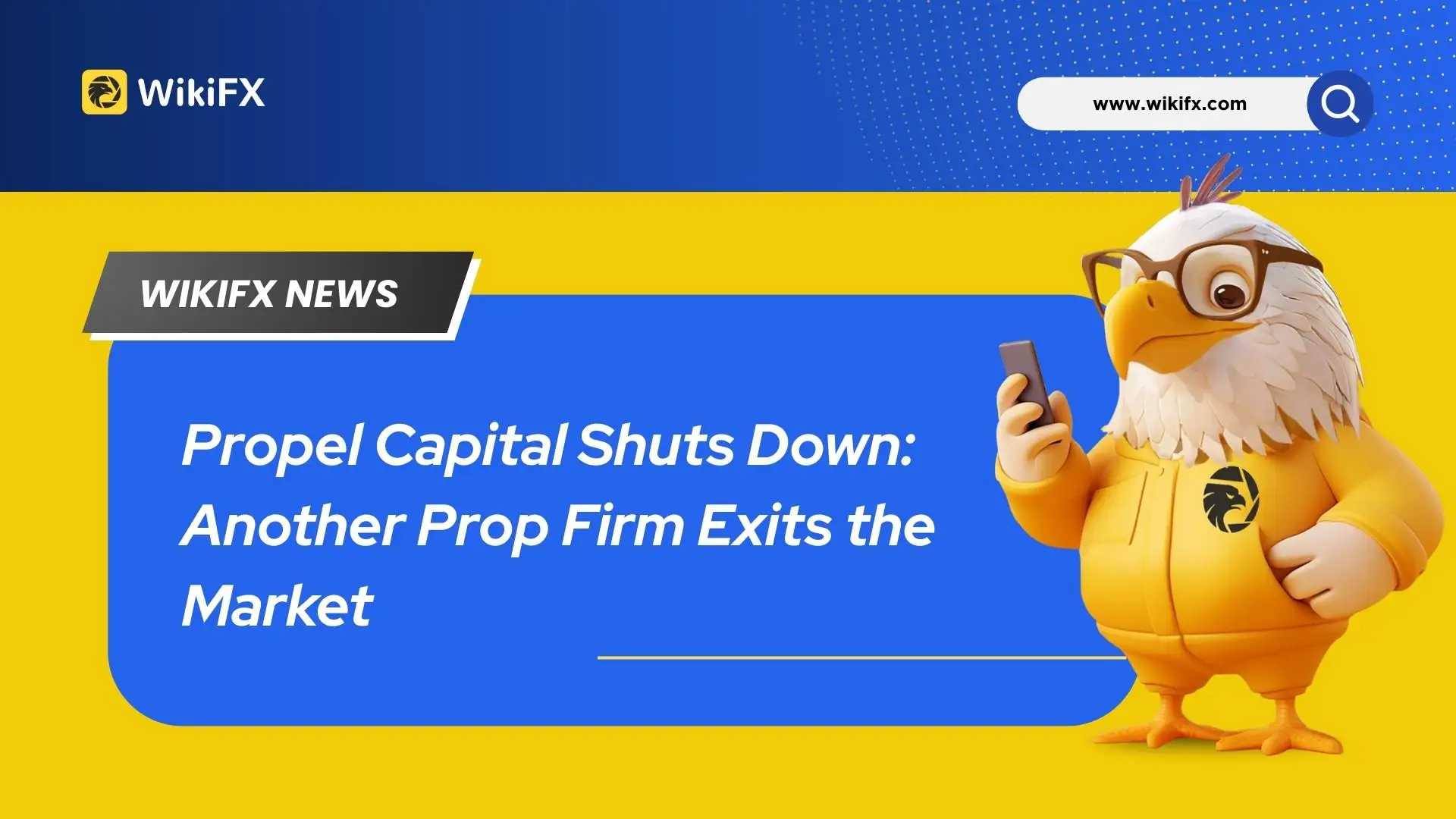 Propel Capital Shuts Down: Another Prop Firm Exits the Market