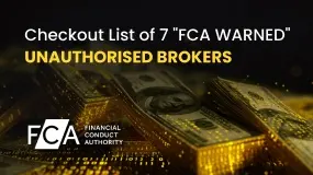 Checkout List of 7 "FCA WARNED" Unauthorized Brokers