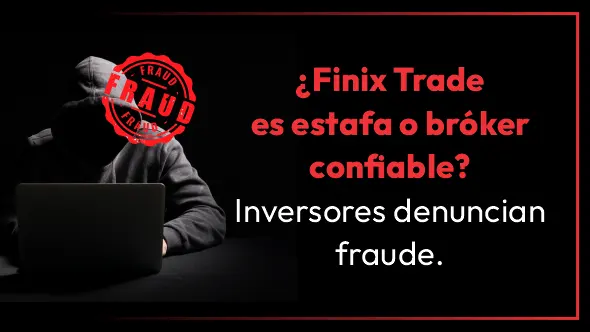 ¿Finix Trade es estafa o bróker confiable? Inversores denuncian fraude.