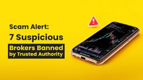Scam Alert: 7 Suspicious Brokers Banned by Trusted Authority