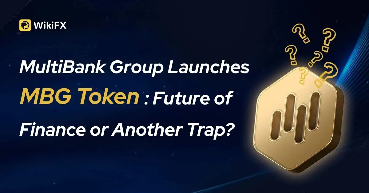 MultiBank Group Launches MBG Token: Future of Finance or Another Trap?