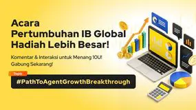 Acara Pertumbuhan IB Global: Hadiah WikiFX Lebih Besar ! Komentar & Interaksi untuk Menangkan USDT !